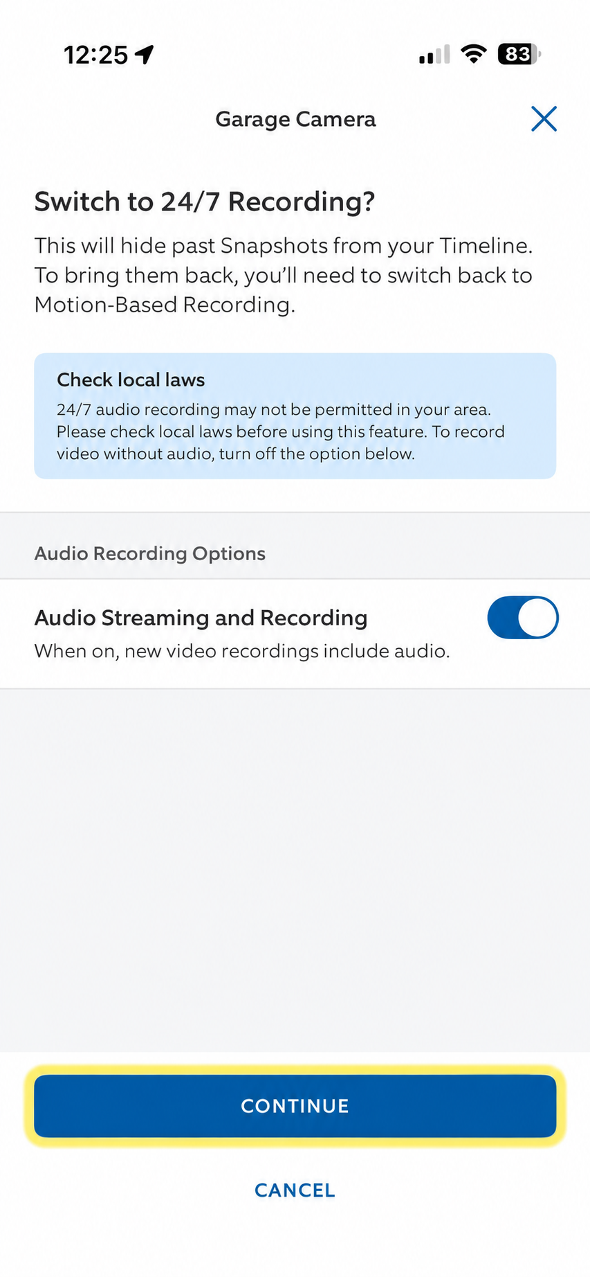 Switch to 24/7 Recording confirmation screen